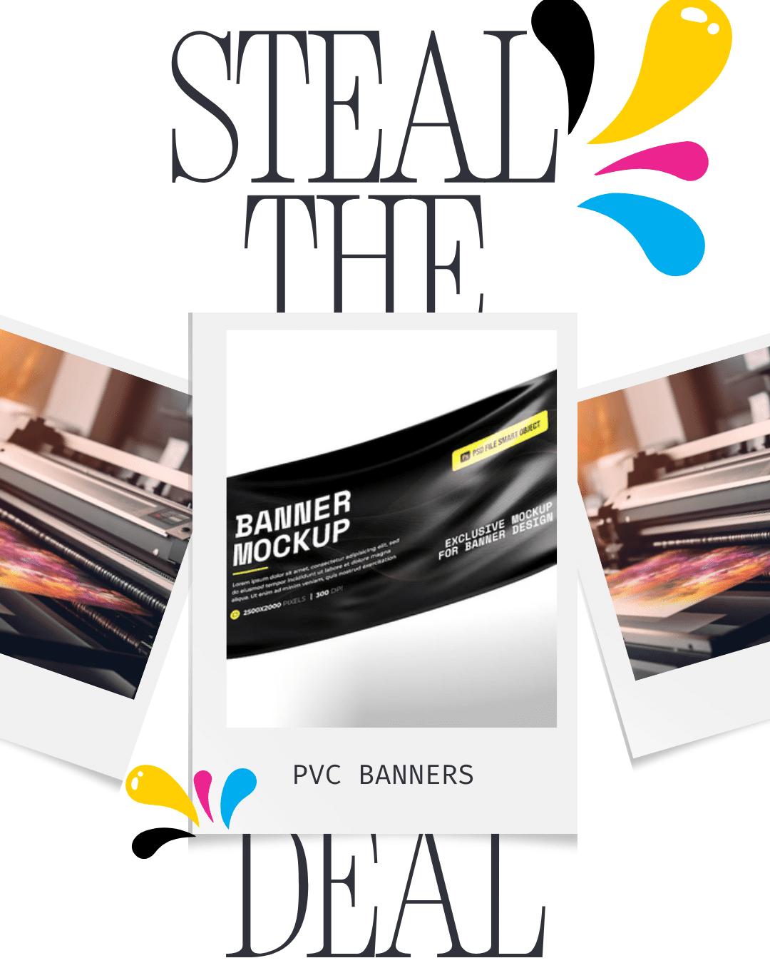 Steal the Deal - PVC Banner